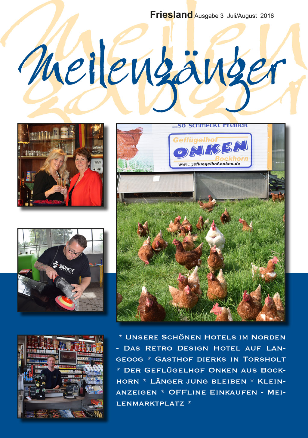 Meilengänger 2016 Ausgabe 3 Juli-August Friesland